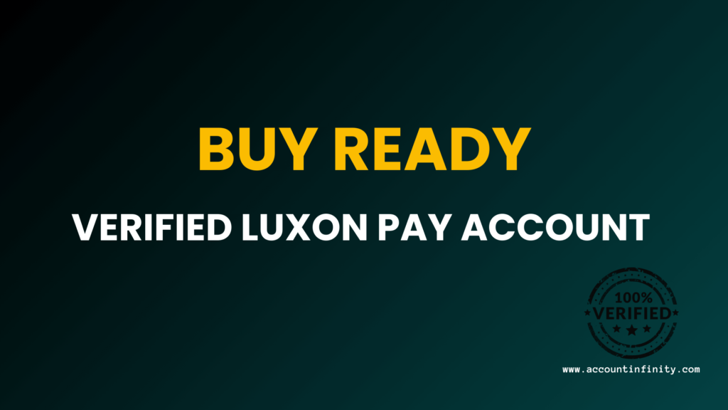 buy verified luxon pay account,buy luxon pay accounts, buy luxon pay account, verified luxon pay account for sale, luxon pay account,